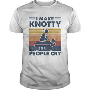 I Make Knotty People Cry Retro Shirt